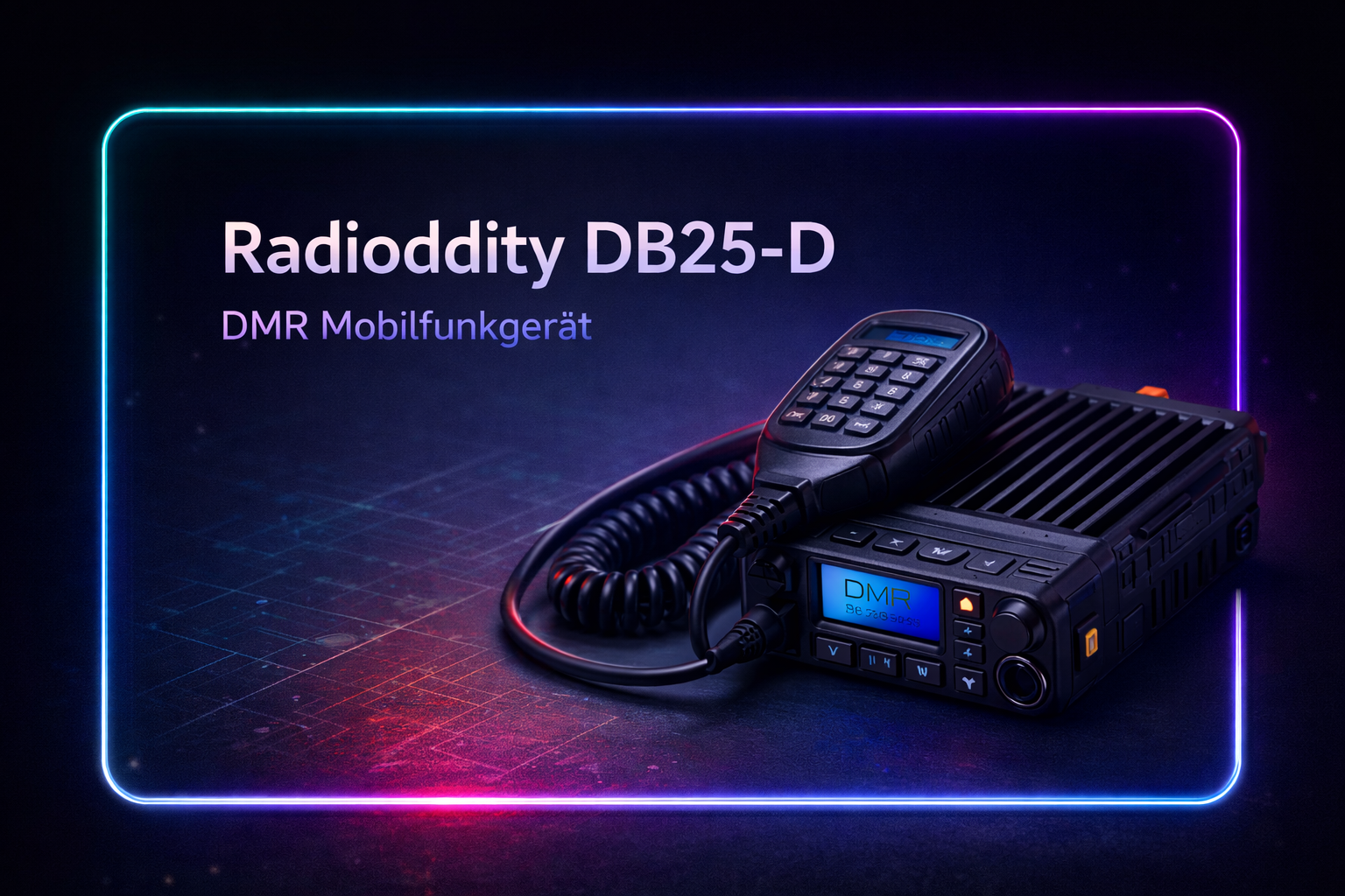 Radioddity DB25-D DMR Mobil – für’s Auto und den Schreibtisch